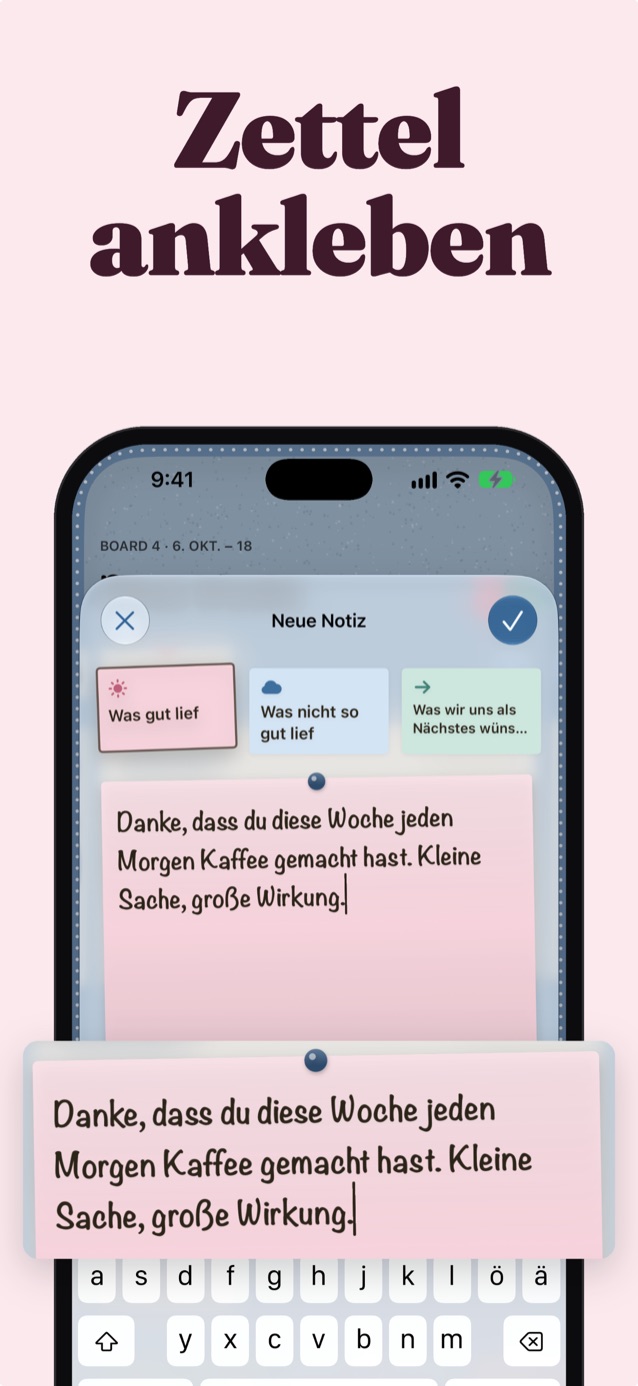 Zettel schreiben: Eine „Was gut lief“-Notiz auf der Fotowand, die sich fürs tägliche Kaffeekochen bedankt
